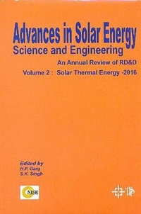 Enlarge image Cover: Advances In Solar Energy Science And Engineering An Annual Review Of Rd&D (Solar Thermal Energy - 2016) - Today & Tomorrow's Printers & Publishers