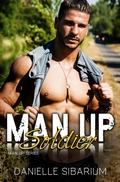 Cover: Man Up Soldier - Danielle Sibarium