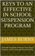 Abbildung von: Keys To An Effective In School Suspension Program - James Burns