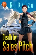 Cover: Death by Sales Pitch (Speculative Fiction Modern Parables) - Living Sensical Press