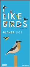 Cover: I lIke Birds 2023 - Planer mit zwei Spalten - Partner-Planer - Notizkalender - Illustriert von Stuart Cox - Format 22 x 49,5 cm - Knesebeck
