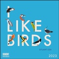 Cover: I Like Birds 2023 ? Brosch&uuml;renkalender ? Illustriert von Stuart Cox ? internationales Kalendarium ? Format 30 x 30 cm - Knesebeck