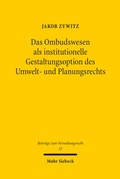 Abbildung von: Das Ombudswesen als institutionelle Gestaltungsoption des Umwelt- und Planungsrechts - Mohr Siebeck