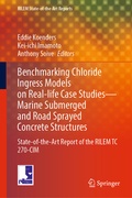 Cover: Benchmarking Chloride Ingress Models on Real-life Case Studies-Marine Submerged and Road Sprayed Concrete Structures - Springer