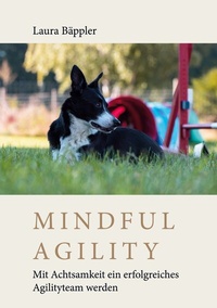 Abbildung von: Mindful Agility - BoD - Books on Demand