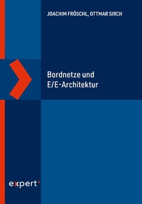 Abbildung von: Bordnetze und E/E-Architektur - expert verlag ein Imprint von Narr Francke Attempto Verlag