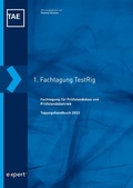 Cover: 1. Fachtagung f&uuml;r Pr&uuml;fstandsbau und Pr&uuml;fstandsbetrieb (TestRig) - expert verlag