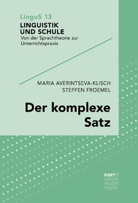 Abbildung von: Der komplexe Satz - Narr Francke Attempto Verlag
