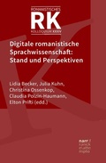 Cover: Digitale romanistische Sprachwissenschaft: Stand und Perspektiven - Narr Francke Attempto