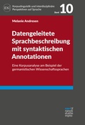 Cover: Datengeleitete Sprachbeschreibung mit syntaktischen Annotationen - Narr Francke Attempto