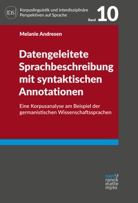Abbildung von: Datengeleitete Sprachbeschreibung mit syntaktischen Annotationen - Narr Francke Attempto