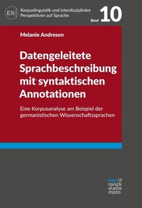 Abbildung von: Datengeleitete Sprachbeschreibung mit syntaktischen Annotationen - Narr Francke Attempto Verlag