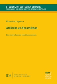 Abbildung von: Atelische an-Konstruktion - Narr Francke Attempto Verlag