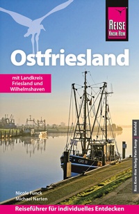 Abbildung von: Reise Know-How Reiseführer Ostfriesland - Reise Know-How Verlag Peter Rump GmbH