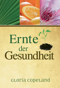 Cover: Ernte der Gesundheit - Shalom Verlag