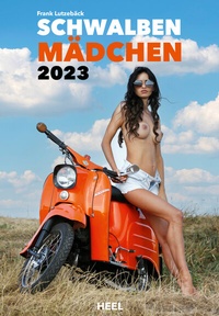 Abbildung von: Schwalbenmädchen 2023 - Der Erotik Kalender - Heel