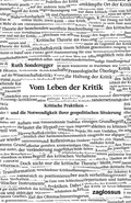 Cover: Vom Leben der Kritik - edition assemblage