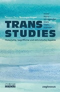 Cover: Trans Studies - edition assemblage