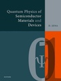 Cover: Quantum Physics of Semiconductor Materials and Devices - Oxford University Press