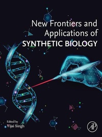 Bild: New Frontiers and Applications of Synthetic Biology - Academic Press