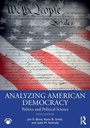 Cover: Analyzing American Democracy - Routledge