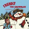 Cover: Friendly the Snowman with Word-for-Word Audio Download - Peter Pauper Press