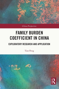 Abbildung von: Family Burden Coefficient in China - Routledge