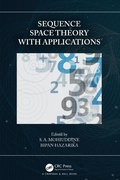 Cover: Sequence Space Theory with Applications - Chapman & Hall/CRC
