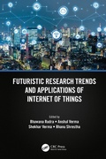 Cover: Futuristic Research Trends and Applications of Internet of Things - CRC Press