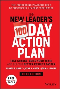 Abbildung von: The New Leader's 100-Day Action Plan - Wiley-Scrivener