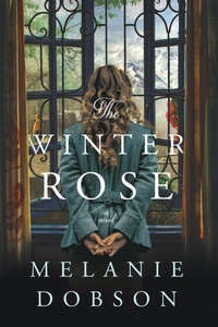 Enlarge image Cover: The Winter Rose - Tyndale Fiction