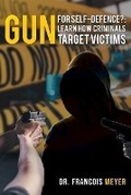 Cover: Gun for Self-defence? - PageTurner Press and Media
