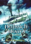 Cover: The Dulwich Horrror & Others - PS Publishing