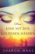 Cover: Das Kind mit den goldenen Haenden - Bookouture