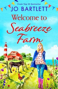 Abbildung von: Welcome to Seabreeze Farm - Boldwood Books Ltd
