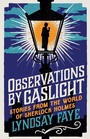 Cover: Observations by Gaslight - Head of Zeus --  an AdAstra Book