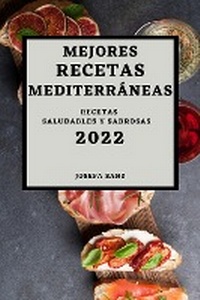 Abbildung von: Mejores Recetas Mediterraneas 2022 - JOSEFA SANZ