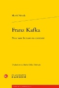 Cover: Franz Kafka - Classiques Garnier