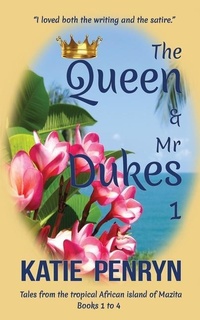 Abbildung von: The Queen and Mr Dukes - Karibu Publishers SAS