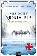 Cover: Mrs Potts' Mordclub und der tote Br&auml;utigam - Kiepenheuer & Witsch