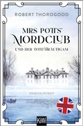 Cover: Mrs Potts' Mordclub und der tote Br&auml;utigam - Kiepenheuer & Witsch