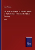 Cover: The Israel of the Alps - Outlook