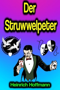 Enlarge image Cover: Der Struwwelpeter - Phoemixx Classics Ebooks