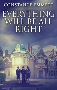 Enlarge image Cover: Everything Will Be All Right - Next Chapter