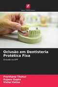 Cover: Oclus&atilde;o em Dentisteria Prot&eacute;tica Fixa - Edi&ccedil;&otilde;es Nosso Conhecimento