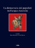 Cover: La Democrazia Dei Populisti Tra Europa E Americhe - Viella Editrice