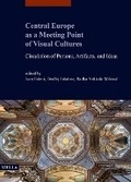 Cover: Central Europe as a Meeting Point of Visual Cultures - Viella