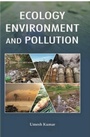 Cover: Ecology, Environment And Pollution - Amiga Press Inc