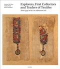 Cover: Explorers, First Collectors and Traders of Textiles - Meta4Books vzw