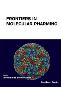 Enlarge image Cover: Frontiers in Molecular Pharming - Bentham Science Publishers
